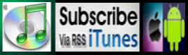 Subscribe With iTunes RSS Apple Or Android Mobile Ready
